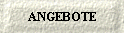 ANGEBOTE